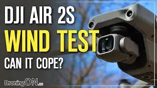 DJI AIR 2S Extreme WIND TEST