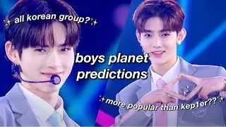 boys planet predictions + guessing the final lineup