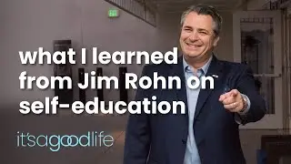 What Jim Rohn thought me about self-education