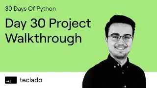 Day 30 Project - Snake Game with Python and pygame - 30 Days Of Python