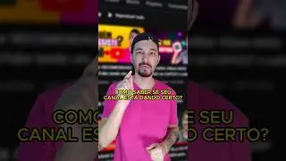 Como saber se meu canal no YouTube está indo bem? #algoritmoyoutube #crescernoyoutube