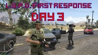 LSPD First Response 0.1d - Day 3