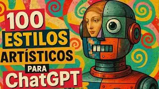 100 Art Styles to Create Images with ChatGPT (Visual Guide)