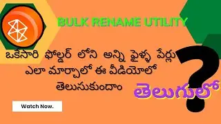 Bulk File Rename Tool By Charan Tutorials In Telugu 