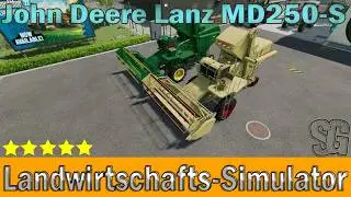 LS22 Modvorstellung - John Deere Lanz MD250-S v1.0.0.0  - Ls22 Mods