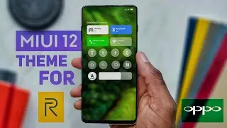 MIUI 12 theme for Realme UI and Oppo devices.