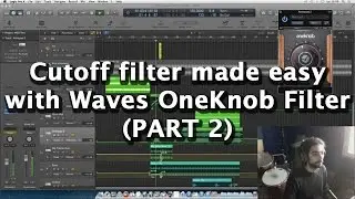 The cutoff filter made easy with Waves OneKnob Filter (PART 2)
