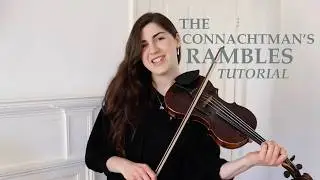 How to play THE CONNACHTMAN'S RAMBLES ✨ Traditional Irish jig ✨ Fiddle tutorial