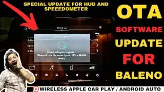 FINALLY WIRELESS APPLE CAR PLAY OTA SOFTWARE UPDATE | HOW TO UPGRADE BALENO SOFTWARE | Rahul Singh