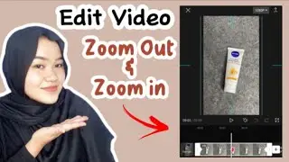 Tutorial edit video Zoom in dan Zoom Out, edit  menggunakan aplikasi CapCut ⁉️✅