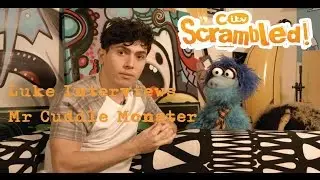 Luke Interviews Mr Cuddle Monster! | Scrambled!