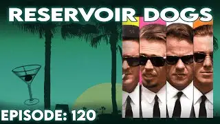 We Whip Out Our Burritos + Reservoir Dogs | Transmit Ep. 120