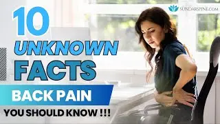 10 UNKNOWN Facts about Back pain you need to know!!!
