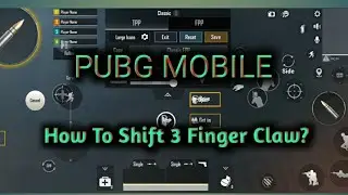 How to shift 3 finger Claw for first time || Pubg mobile