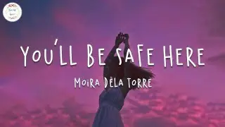 Moira Dela Torre - You'll Be Safe Here (Lyric Video)
