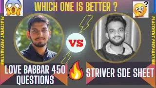 Striver SDE Sheet VS Love babbar 450 questions| DSA | Data Structures & Algorithms| Which is Better😱