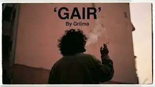 GAIR - GRIIMA (Official Music Video) | Heartbreak Sad Song | Emotional Hindi Urdu Rap | Poetic Rap 