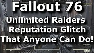 Fallout 76 Unlimited Raiders Reputation Glitch That Anyone Can Do! Rank Up Raider Rep Anytime!