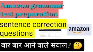 Amazon grammar test preparation sentence correction questions @JobwithKhetesh