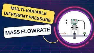 Multi variable Differential Pressure Based Mass Flowrate