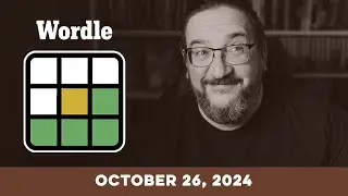 Doug plays today's NYT Wordle Puzzle Game for 10/26/2024