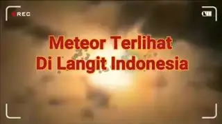 Meteor Jatuh Di Indonesia