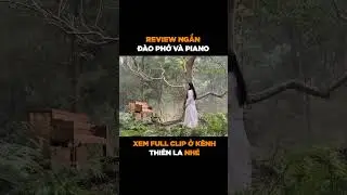 #shorts  Review phim ĐÀO PHỞ VÀ PIANO - phim dở! #daophopiano #daophovapiano #daopho