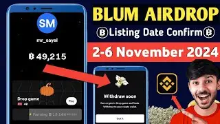 Blum Airdrop Listing Confirm Date 😱| Blum & Dogs Airdrops Withdrawal 💸| Blum Price New Updates
