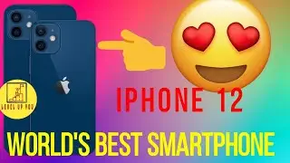 iPhone 12 overview and expected price//LEVEL UP YOU
