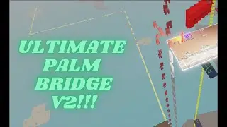 Roblox Lumber Tycoon 2- Ultimate Palm Bridge V2!!!