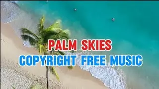Dean__Will_You_Come__Palm_Skies_Ft._Electronic_Pop__Reuben_Cameron__Copyright_Free_Music_2024 |