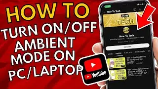 How To Turn ON/OFF Ambient Mode On PC/Laptop (2023)