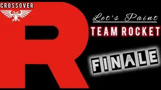 Let's Paint: Team Rocket | The Topic At Hand [Finale]