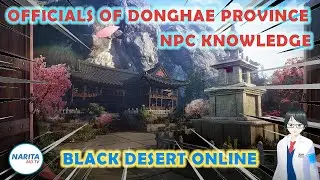 Officials of Donghae Province Character Knowledge - Black Desert Online [BDO Guide]