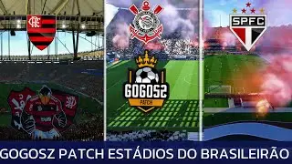 BRAZILIAN CHAMPIONSHIP STADIUMS IN GOGOSZ PATCH 9.0 | SEE ALL THE IMMERSION AND REALISM | PART 1