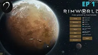 Rimworld Ep 1 Lost Tribe Start
