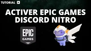 Comment activer Discord Nitro avec Epic Games ? 🎮✨