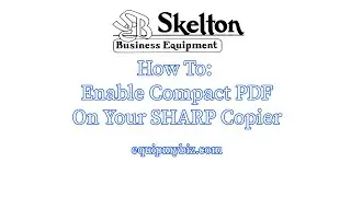 SOLVED: How To Enable Compact PDF (compressed PDF for smaller file size scanning) on Sharp Copier