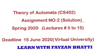 CS402 Theory Of Automata  Assignment No. 2 Spring 2020 || VU || Solution