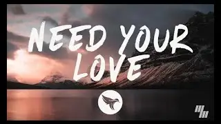 Gryffin & Seven Lions   Need Your Love Lyrics feat  Noah Kahan Wave mueic