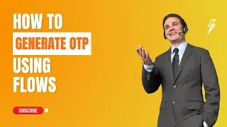 How to Generate OTP Using Salesforce Flows || #Salesforce #Flows