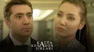 Katta honadon sirlari 24-qism (Milliy serial) Катта хонадон сирлари 24-кисм (Миллий сериал)