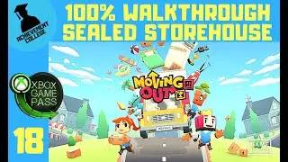 Moving Out 100% Walkthrough Part 18 Sealed Storehouse