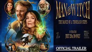 Man and Witch: The Dance of a Thousand Steps | Official Trailer (