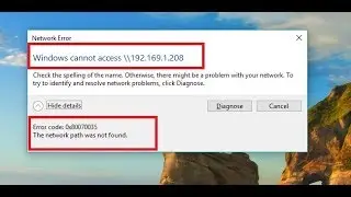 Fix Error code 0x80070035 The network path was not found [SOLVE]