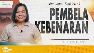 Renungan Pagi Hari Ini: PEMBELA KEBENARAN