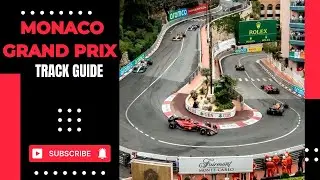 Monaco GP track guide | F1's Most Iconic Track