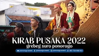 KIRAB PUSAKA GREBEG SURO PONOROGO 2022