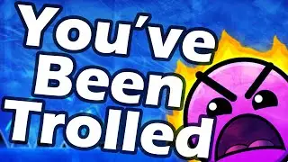 You've Been Trolled - By Jackaezie | Geometry Dash