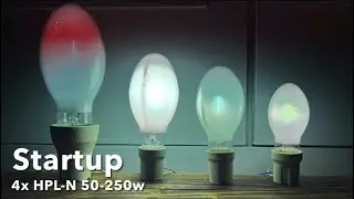 Startup of 4 different HPL-N (MV) Lamps (250w,125w,80w,50w)
